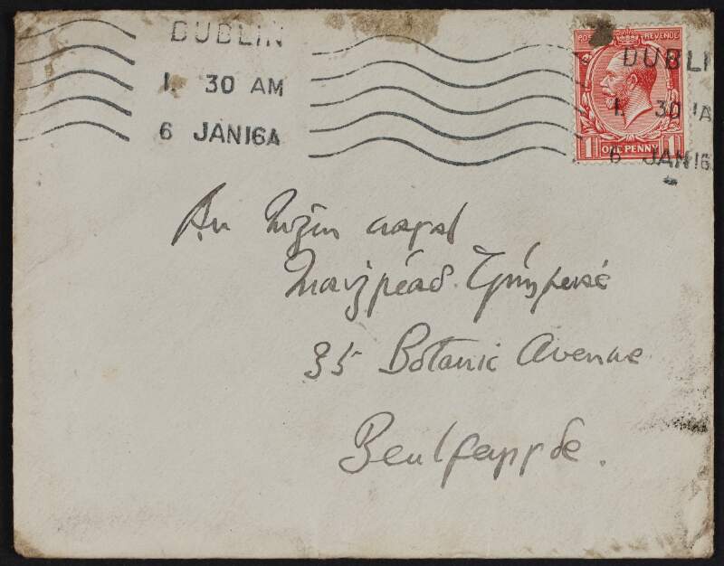 Empty envelope addressed to An [Iníon] Uasal, Maighréad Trínseach, 35 Botanic Avenue, Bealfeirsde,