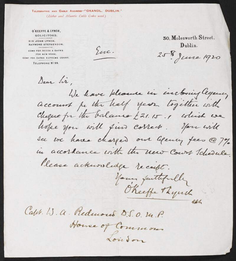 Letter from O'Keeffe & Lynch Solicitors to William Archer Redmond regarding a nonextant agency account and cheque, and additional fees,