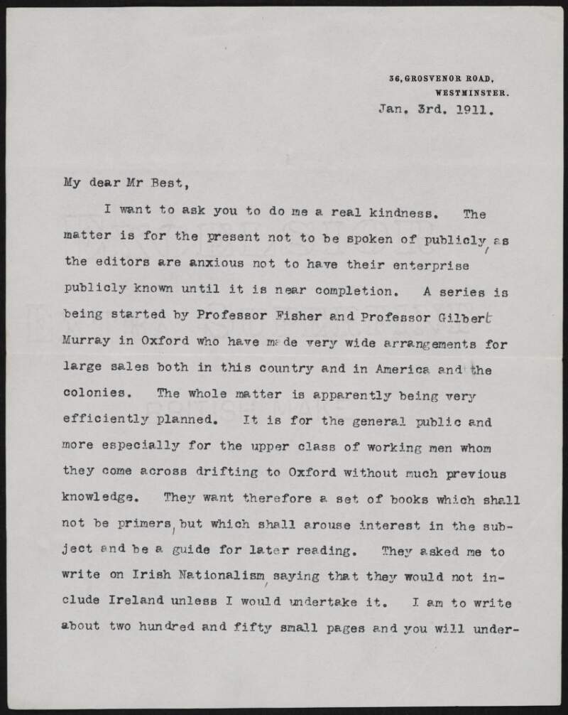 Letter from Alice Stopford Green to Richard Irvine Best noting that she has been asked to write about Irish nationalism for a set of books and seeking his advice on the matter,