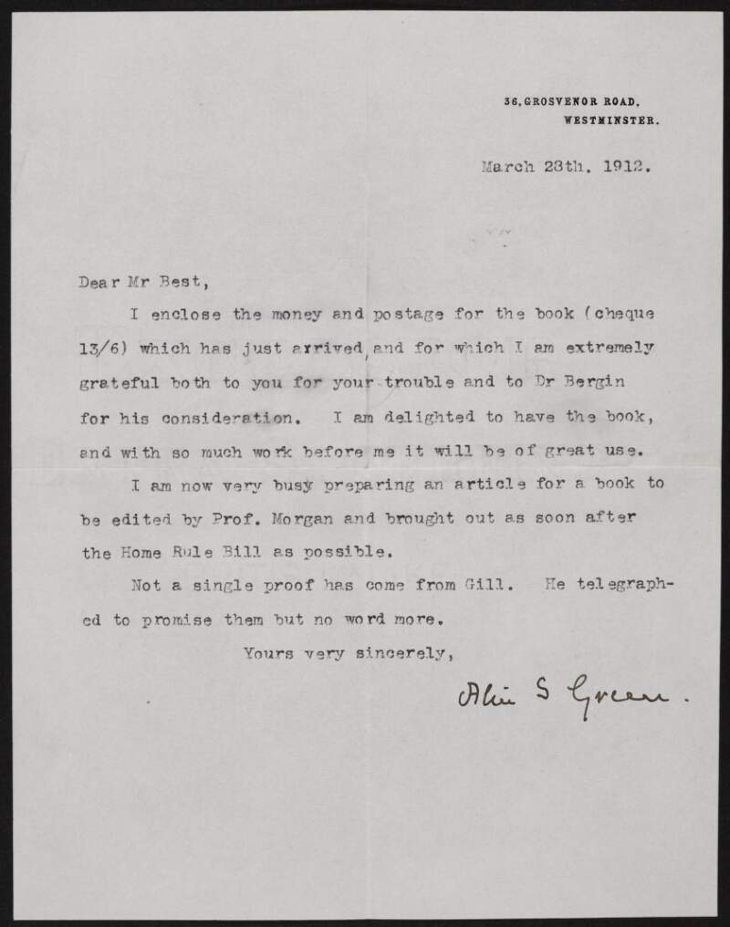 Letter from Alice Stopford Green to Richard Irvine Best noting that she is busy preparing an article for a book to be edited by "Prof. Morgan",