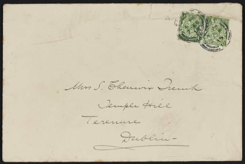 Empty envelope addressed to Mrs S. Chenevix Trench, Temple Hill, Terenure, Dublin,
