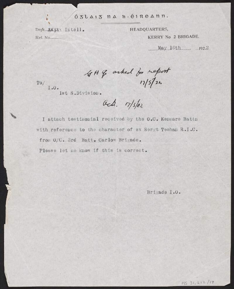 Letter from Kerry No. 2 Brigade, Irish Volunteers, to the 1st Southern Division attaching a no longer extant, character reference relating to ex Sergeant Teehan, Royal Irish Constabulary