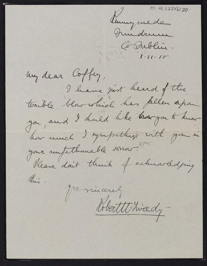 Letter from Robert N. Tweedy, County Dublin, to Diarmid Coffey sympathising with him on the death of Cesca,
