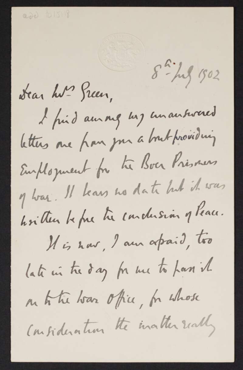 Letter from Sir Montagu Frederick Ommanney to Alice Stopford Green discussing a letter regarding employment for Boer prisoners of war,