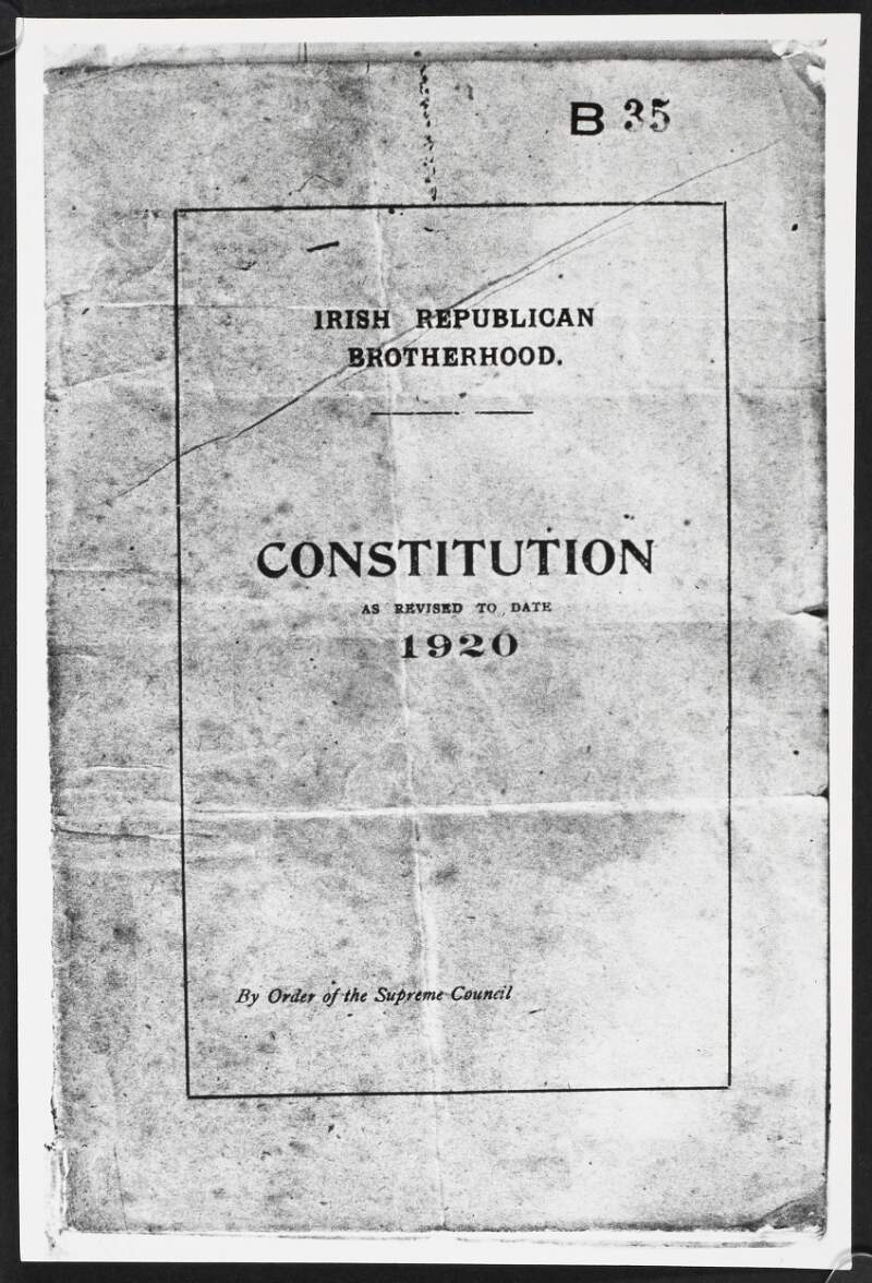 Irish Republican Brotherhood Constitution: As Revised to Date 1920