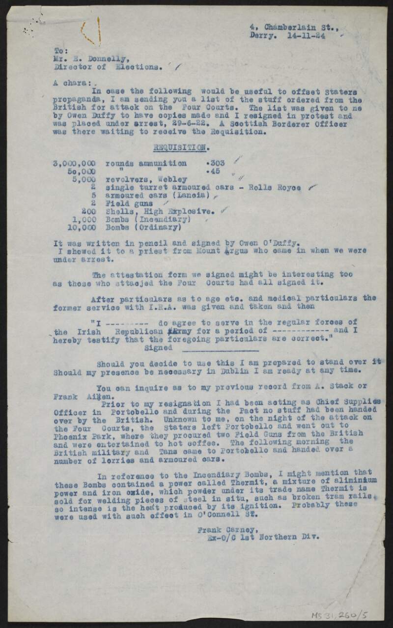 Copy letter from Frank Carney, 1st Northern Division, Irish Republican Army, to Eamon Donnelly, Director of Elections, regarding weapons ordered by the Irish Free State Army from the British Army for bombardment of the Four Courts,