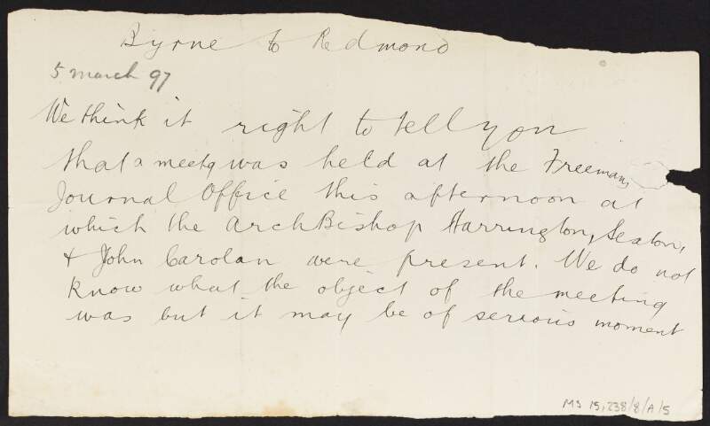 Note from unidentified person to John Redmond regarding a meeting in the 'Freeman's Journal' office,
