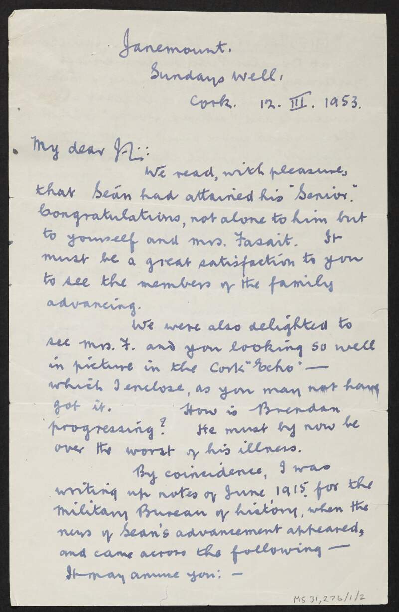 Letter from Liam De Róiste to Diarmuid Fawsitt congratulating Fawsitt on his son, Seán Fawsitt attaining his senior, and regarding a contribution to the Bureau of Military History,