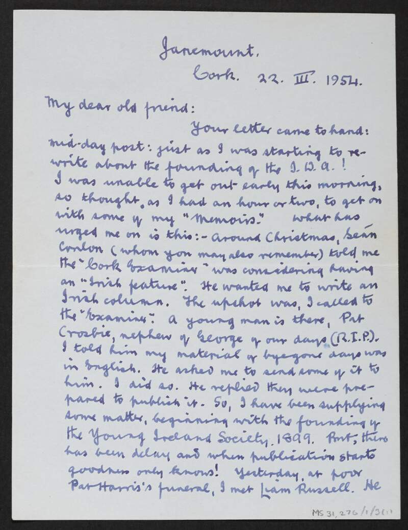 Letter from Liam De Róiste to Diarmuid Fawsitt regarding writing his memoirs for a potential article for the 'Cork Examiner', and making contributions to the Bureau of Military History,