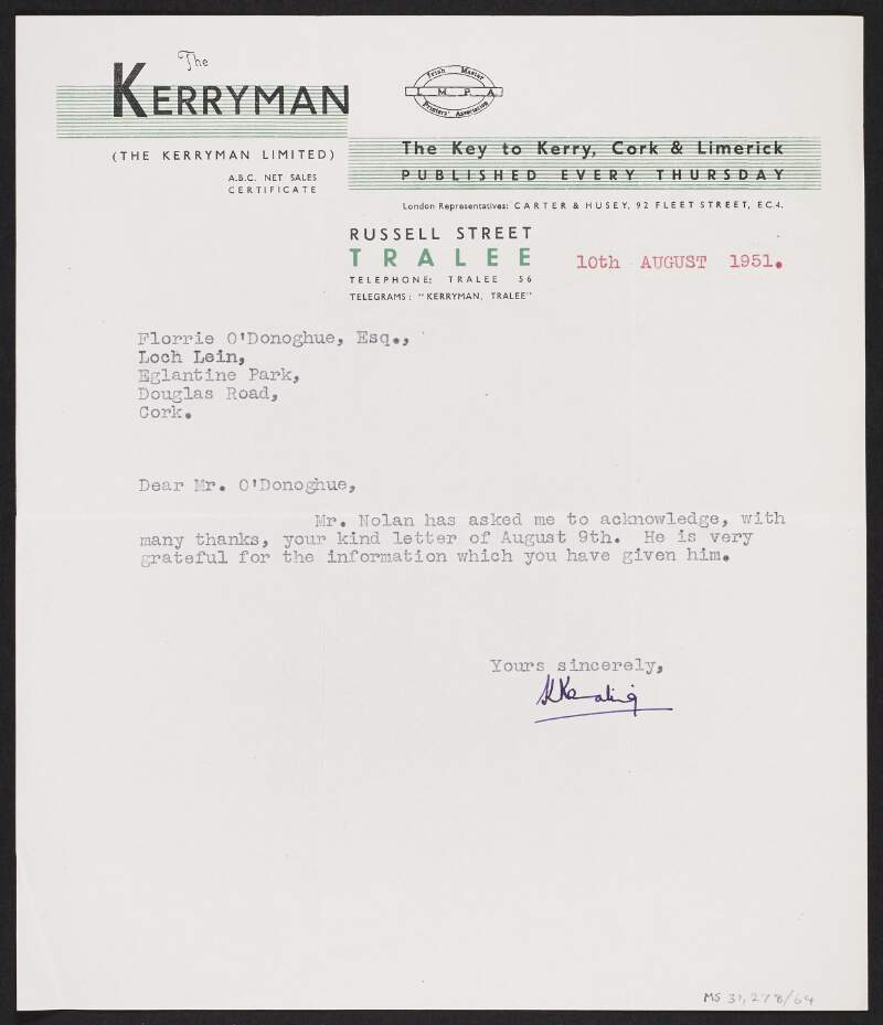 Letter from an unidentified author, the 'Kerryman', to Florence O'Donoghue expressing gratitude on behalf of Daniel Nolan for information O'Donoghue provided,