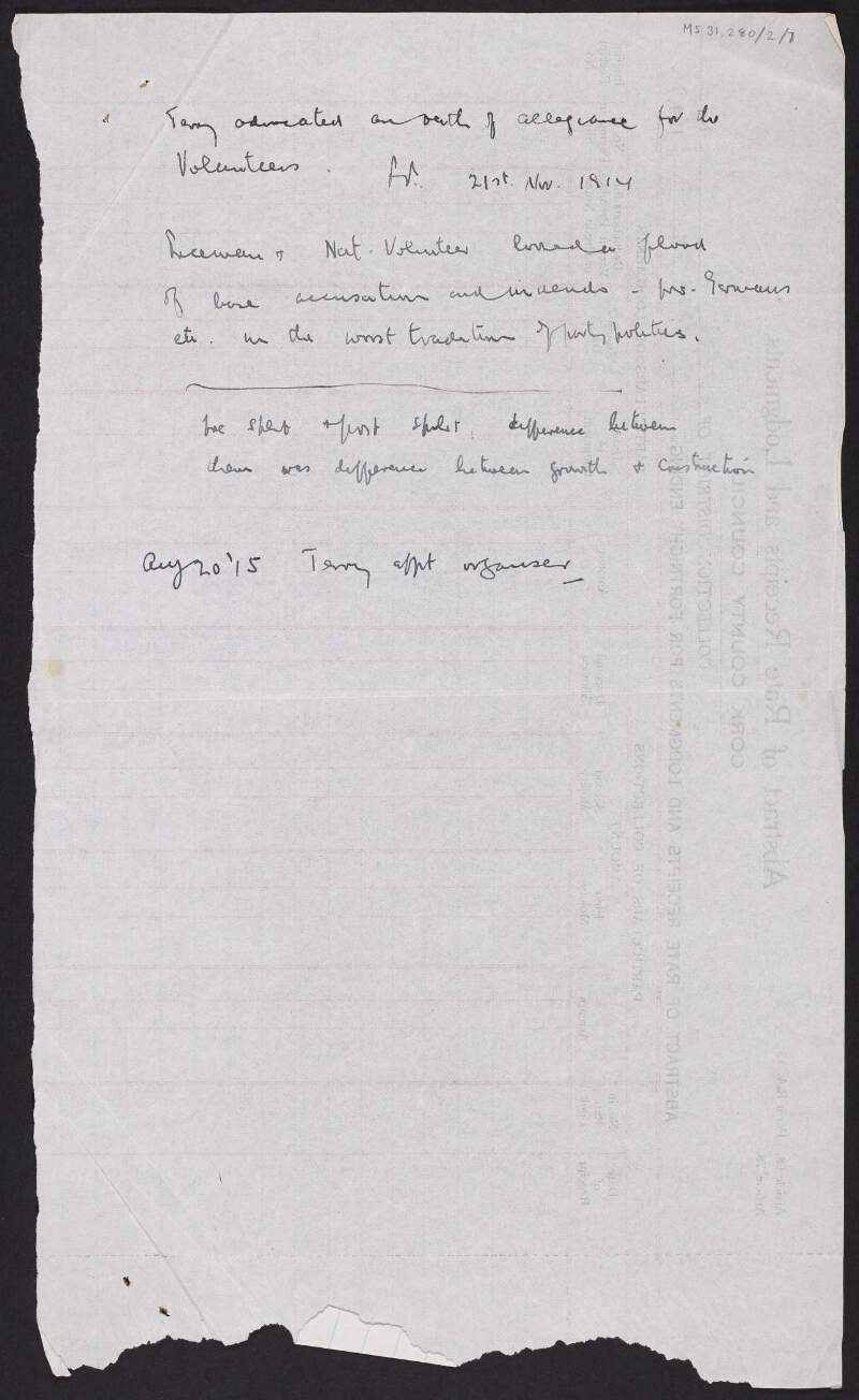 Notes by Florence O'Donoghue regarding Terence MacSwiney and the Irish Volunteers,
