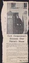 Newspaper cutting from the 'Cork Echo' titled "Cork Corporation's Dilemma Over Patriot's House" regarding plans for the demolition of the house of Joseph Murphy, a hunger striker in Cork in 1920,