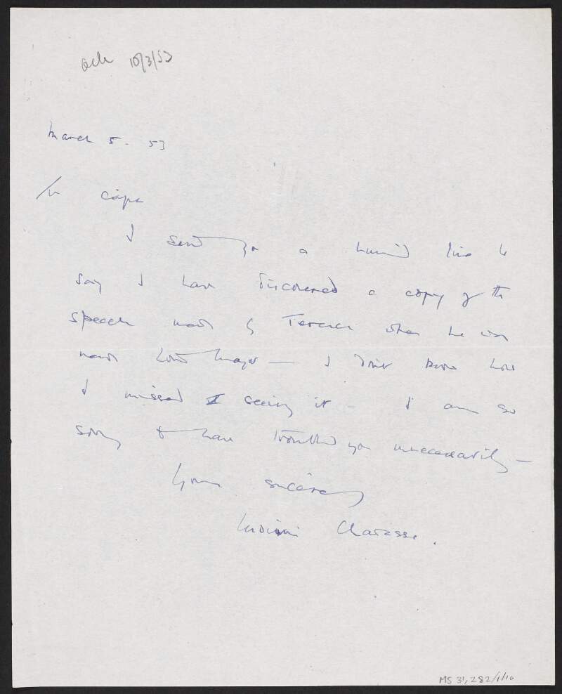 Letter from Moirin Cheavasa to Florence O'Donoghue regarding obtaining a copy of a speech by Terence MacSwiney when he became Lord Mayor of Cork,