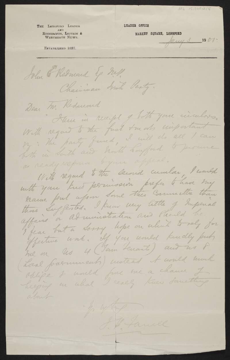 Letter from James Patrick Farrell to John Redmond regarding a collection for the parliamentary fund and requesting to be placed on a different committee than suggested,