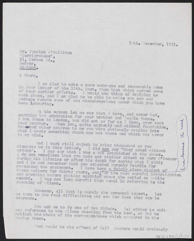Copy letter from Florence O'Donoghue to Patrick O'Sullivan regarding allegations that Henry Wilson was shot by Reggie Dunne and Joseph O'Sullivan without orders from the IRA,