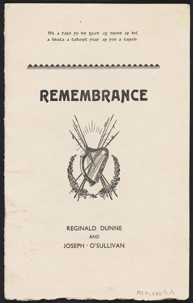 Rememberance: Reginald Dunne and John O'Sullivan,