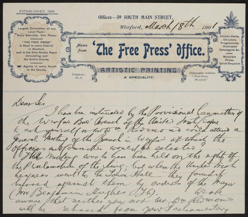 Letter from Simon Maguire, the 'Free Press', to John Redmond requesting that he and William Redmond attend a meeting of the Wexford branch of the United Irish League,