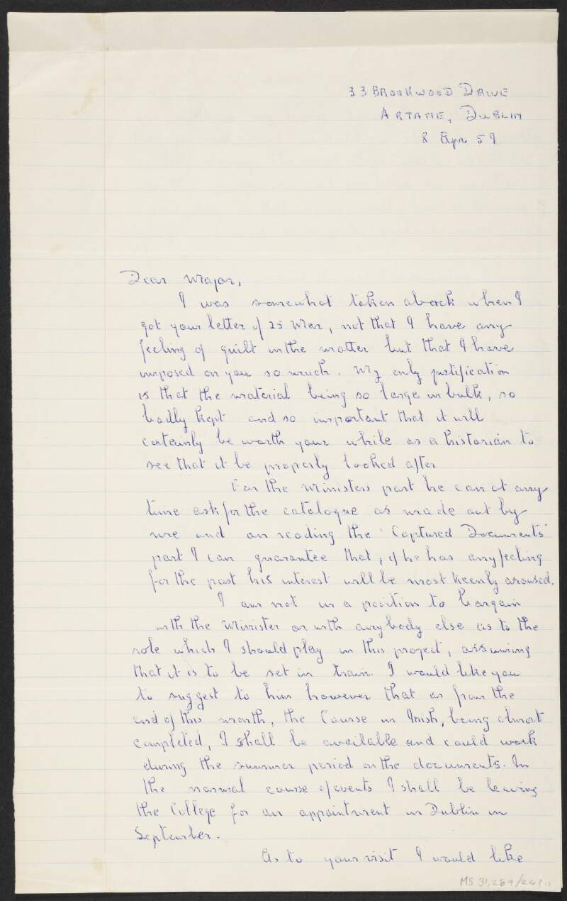 Letter from Michael Harrison to Florence O'Donoghue regarding arrangements for the proposed meeting between O'Donoghue and Kevin Boland, Minister of Defence, regarding Harrison's proposed transfer to the Military Archives,