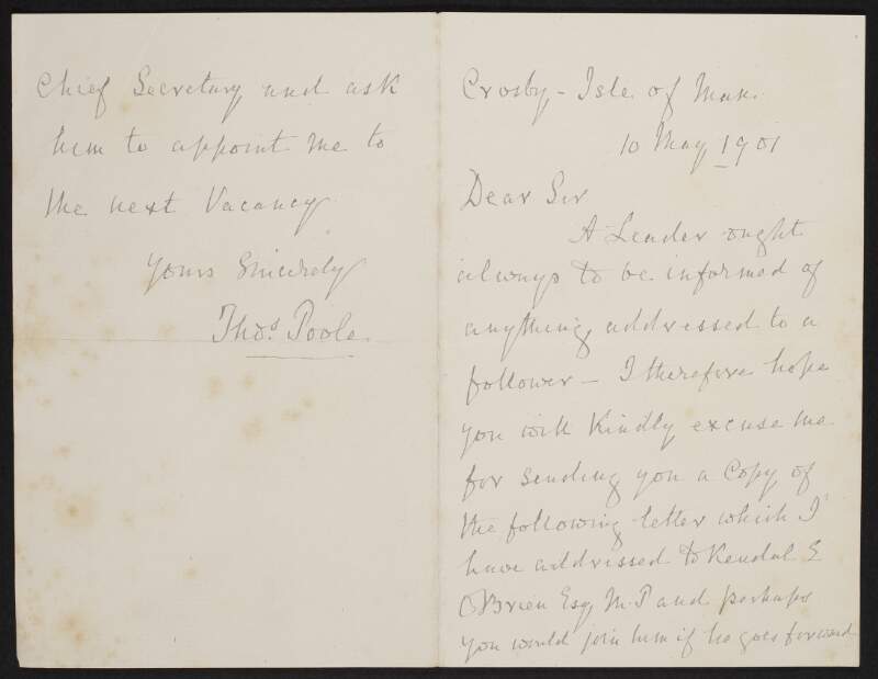 Letter from Thomas Poole to John Redmond enclosing a copy of a letter to Kendal Edmund O'Brien and a letter to the Lord Lieutenant recommending Poole to an appointment on the Land Commission,
