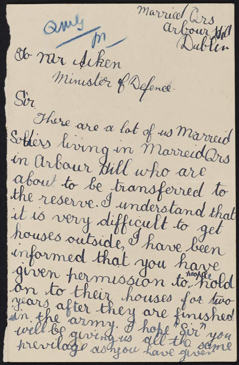 Letter from unidentified author to Frank Aiken regarding married quarters in Arbour Hill,