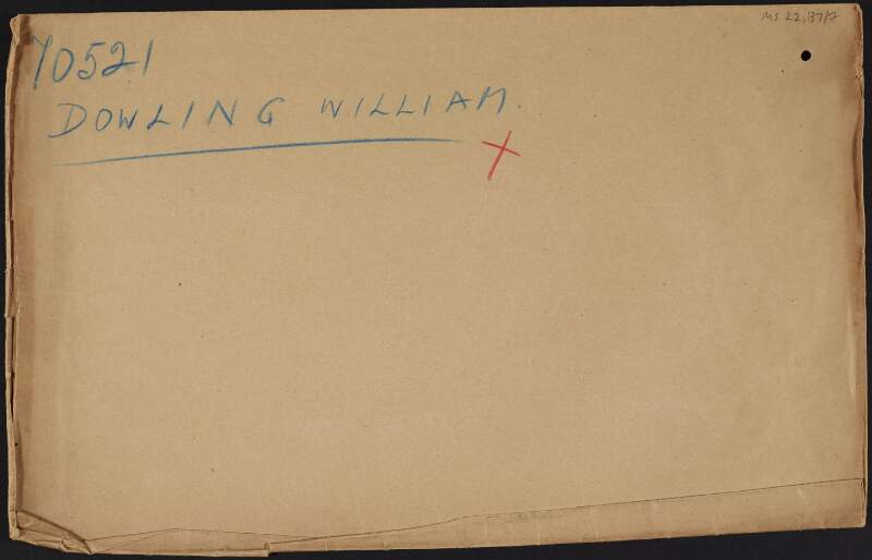 Envelope inscribed "70521 Dowling, William",