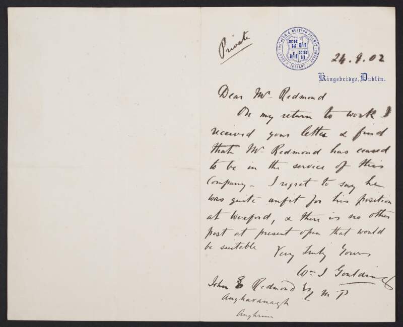 Letter from William Joshua Goulding to John Redmond regarding the dismissal of the District Agent of the Great Southern and Western Railway,
