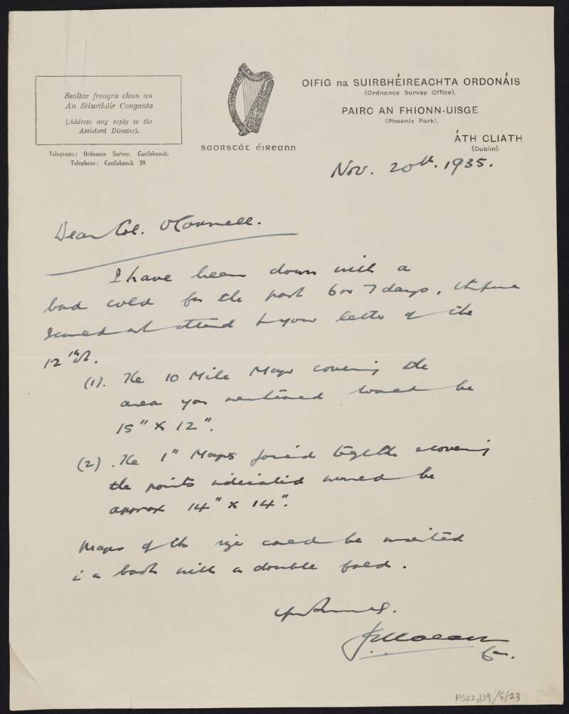 Letter from unidentified author from the Ordnance Survey Office, Phoenix Park to J.J. O'Connell regarding his request to view maps,