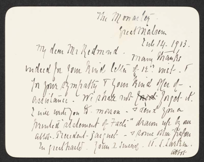 Letter from H. L. Larkin, Abbot, Great Malvern Monastery, to John Redmond thanking him for his offer of assistance,