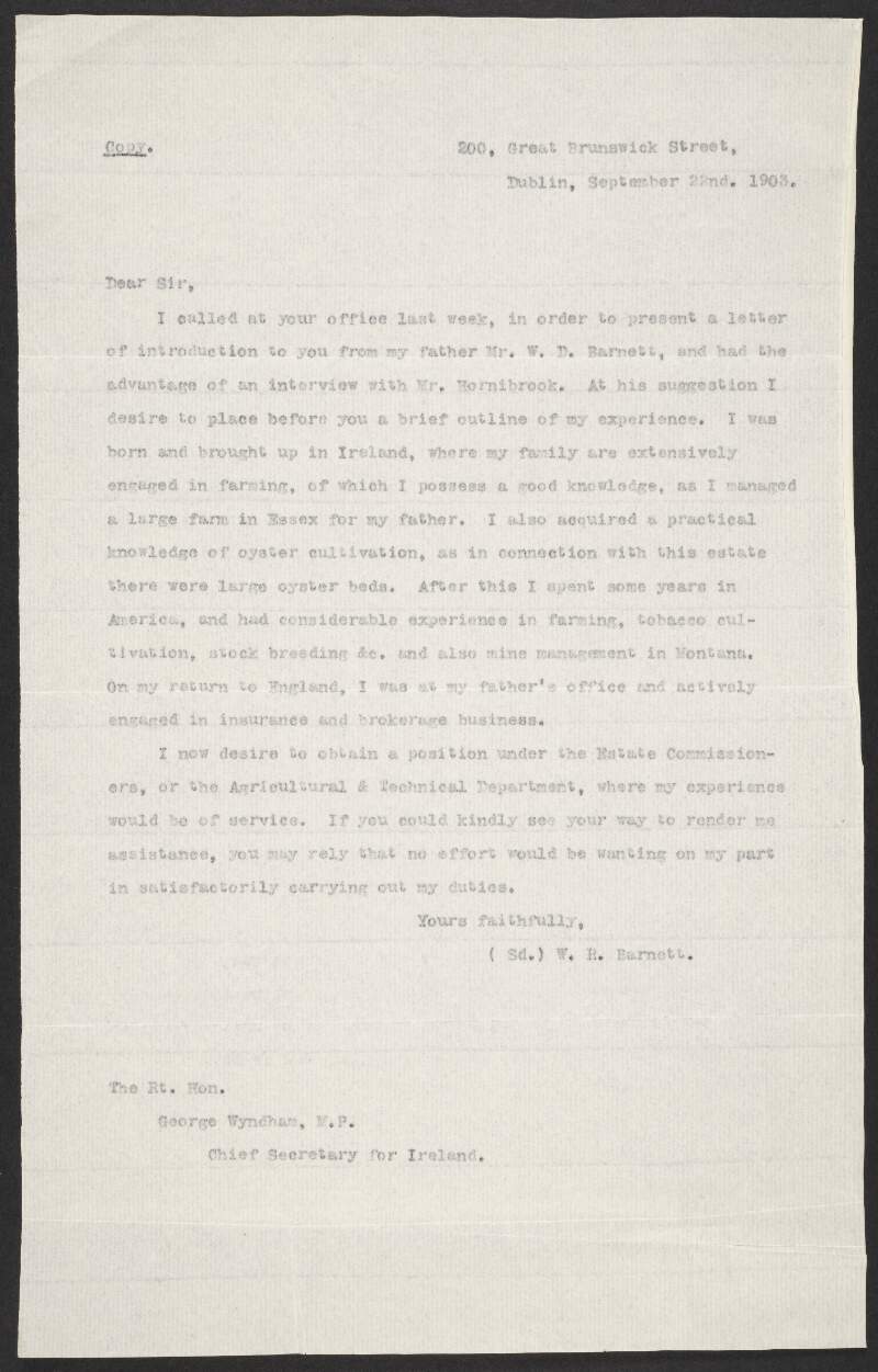 Copy letter from unidentified person to [John Redmond] seeking assistance in his application for a position in the Estate Commissioners or the Agricultural and Technical Department,