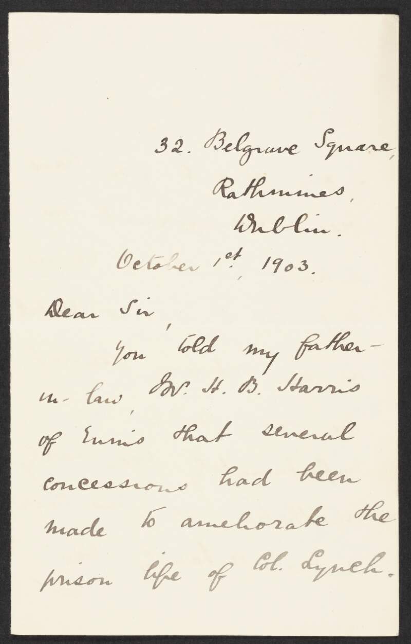 Letter from unidentified person to John Redmond urging Redmond to do more to secure the release of Colonel Arthur Lynch,