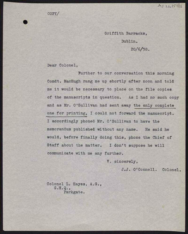 Copy letter from J.J. O'Connell to Colonel L. Hayes regarding copies of a manuscript by O'Connell,
