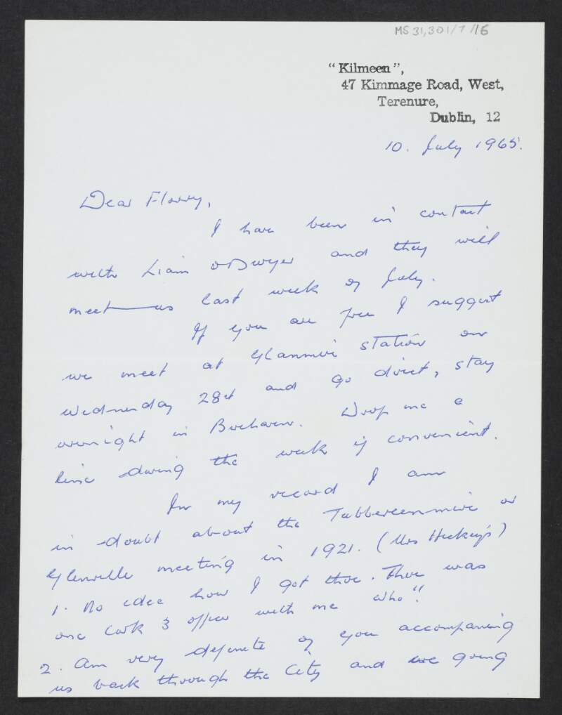 Letter from Liam Deasy to Florence O'Donoghue regarding arrangements to meet Liam O'Dwyer to discuss O'Dwyer's memories of the Irish War of Independence,