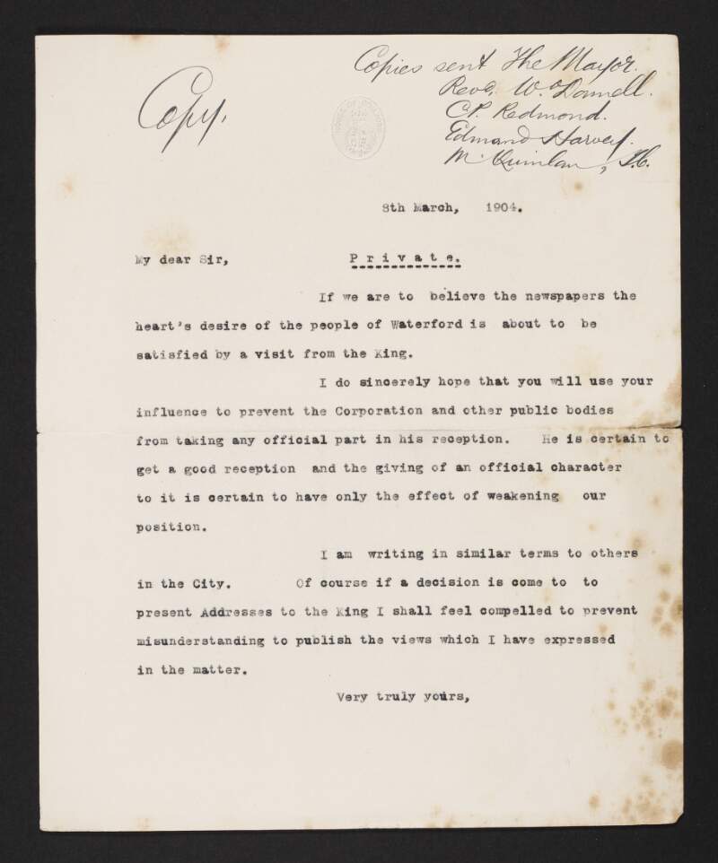Copy circular letter from John Redmond seeking individuals to use their influence to prevent public bodies in Waterford City taking any official part in a reception for King Edward VII's visit,