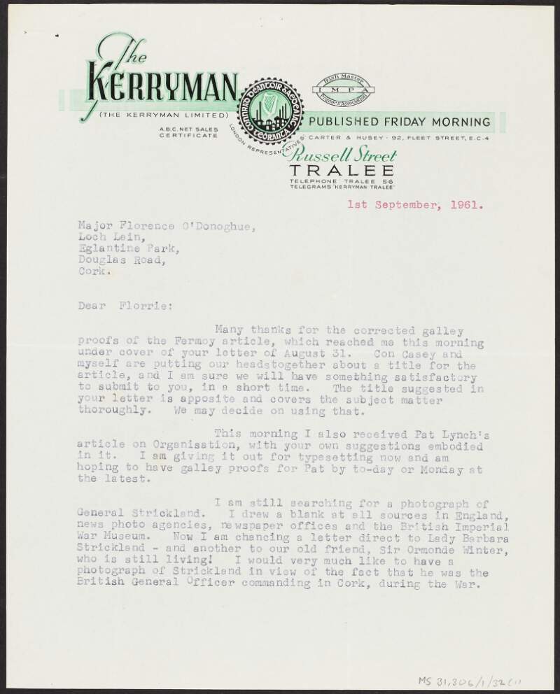 Letter from Dan Nolan, 'Kerryman', to Florence O'Donoghue regarding articles and photographs for the new edition of 'Rebel Cork's Fighting Story',