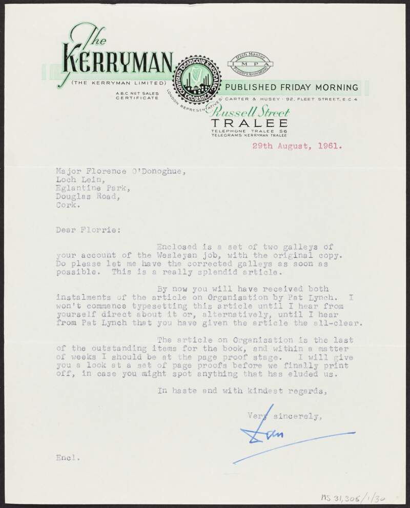 Letter from Dan Nolan, 'Kerryman', to Florence O'Donoghue regarding galley proofs of O'Donoghue's account of the Wesleyan job for the new edition of 'Rebel Cork's Fighting Story',
