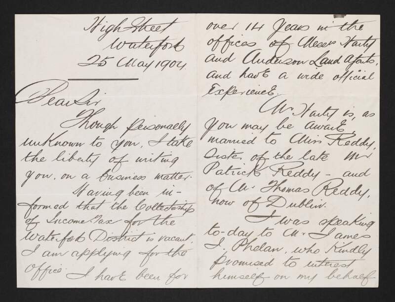 Letter from Francis Briscoe to John Redmond asking for Redmond to use his influence to help him obtain the Collectorship of Income Tax for the Waterford district,