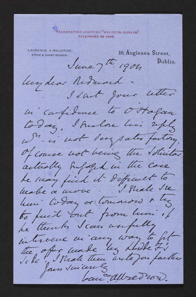Letter from Laurence A. Waldron to John Redmond enclosing a letter from unidentified person providing legal advice on a case,
