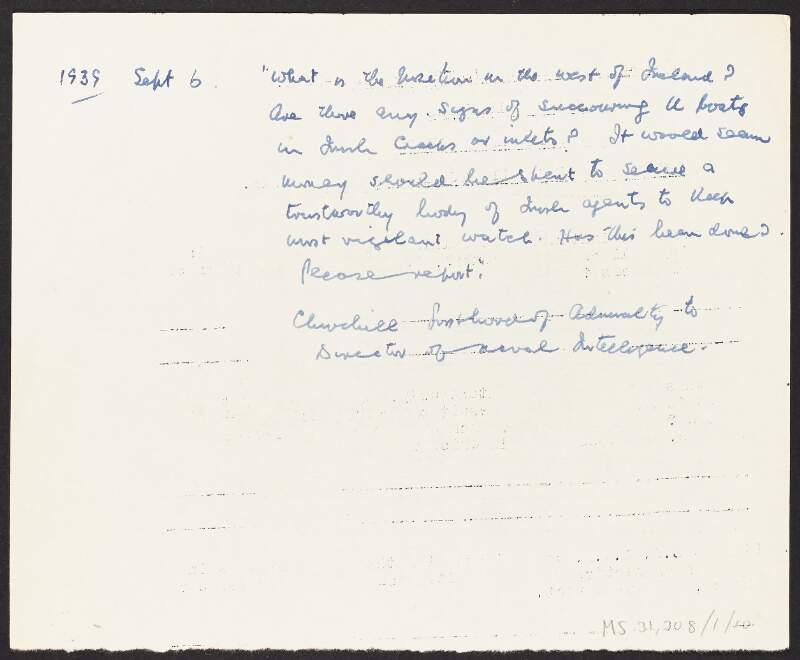 Note by Florence O'Donoghue of quote attributed to Winston Churchill regarding the security of Ireland against Germany at the start of the Second World War,