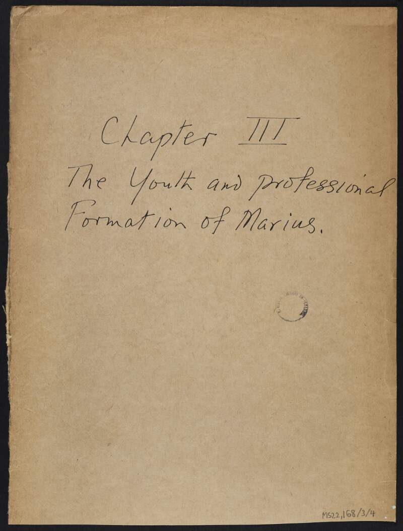 File inscribed "Chapter III The Youth and Professional Formation of Marius",