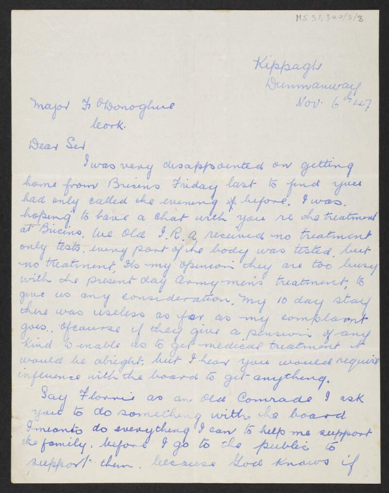 Letter from unidentified author to Florence O'Donoghue requesting assistance in getting his application for a pension approved by the Military Service Pension Board,