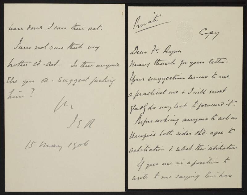 Copy letter sent from John Redmond, to "Fr. Ryan", Inch, Thurles, Co. Tipperary, Ireland, enquiring about the grazing lands case and offering to act as an arbiter,