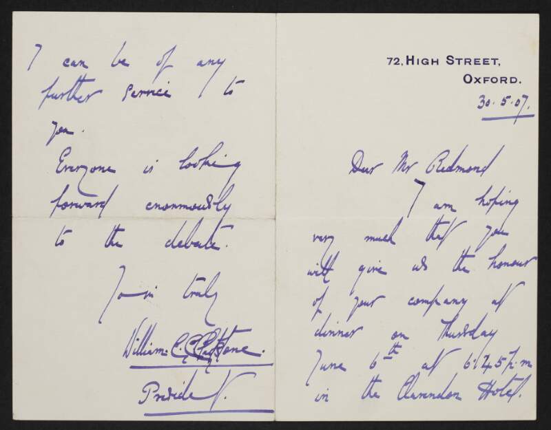 Formal invitation from William G. C. Gladstone on behalf of the Oxford Union, Oxford, England, to John Redmond, to attend and engage in a debate on the motion "That it is the opinion of this house Ireland should have the right to manage her own affairs",