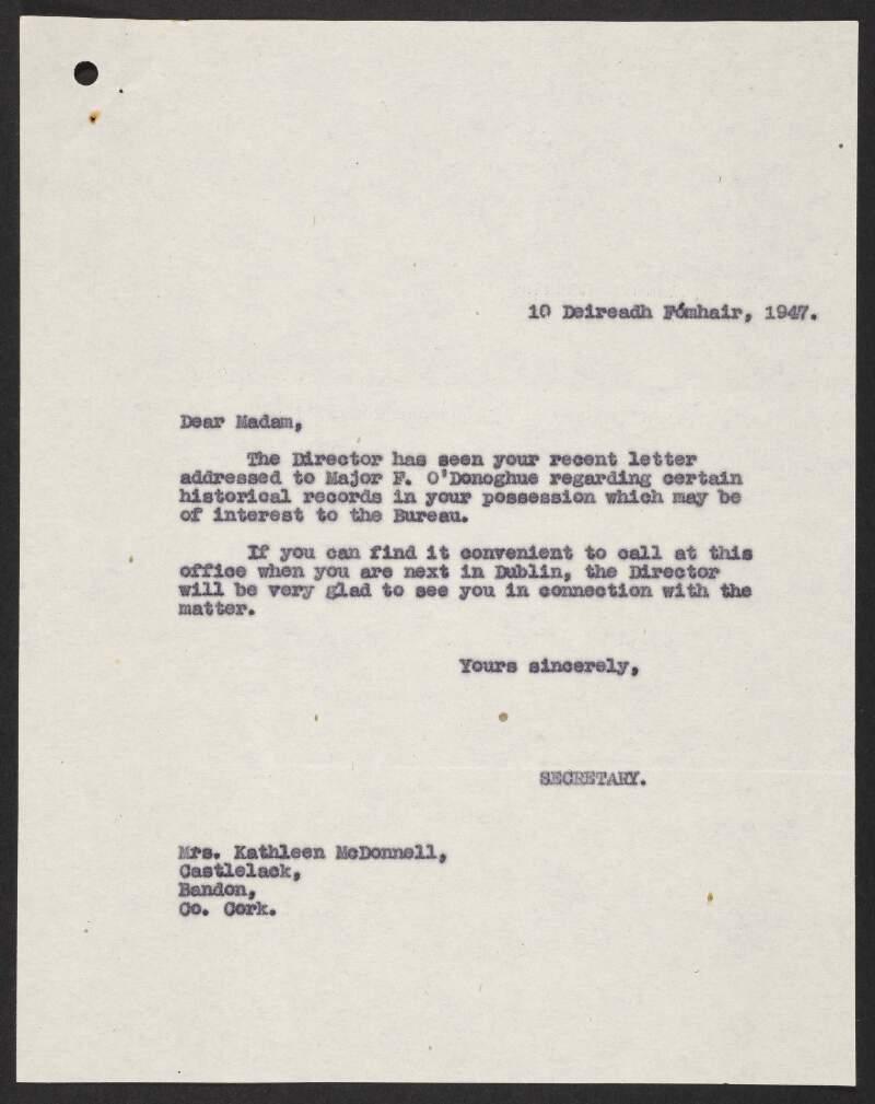 Typescript letter from P. J. Brennan, Secretary, Bureau of Military History, to Kathleen Brennan, Castlelack, Bandon, Cork, arranging to meet to discuss historical records in her possession,
