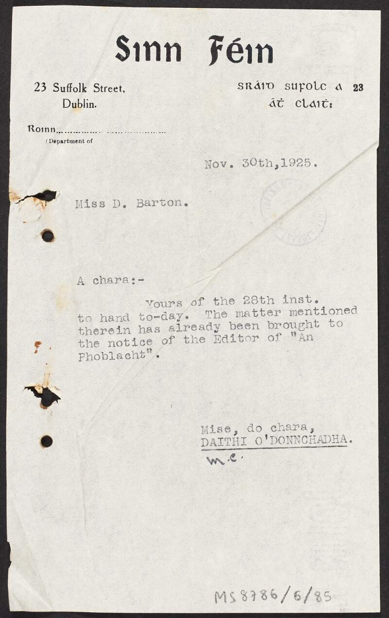 Letter from Daithí O'Donnchadha, Honorary Secretary, Sinn Féin, to Dulcibella Barton, concerning a matter brought to the attention of the Editor of 'An Phoblacht',