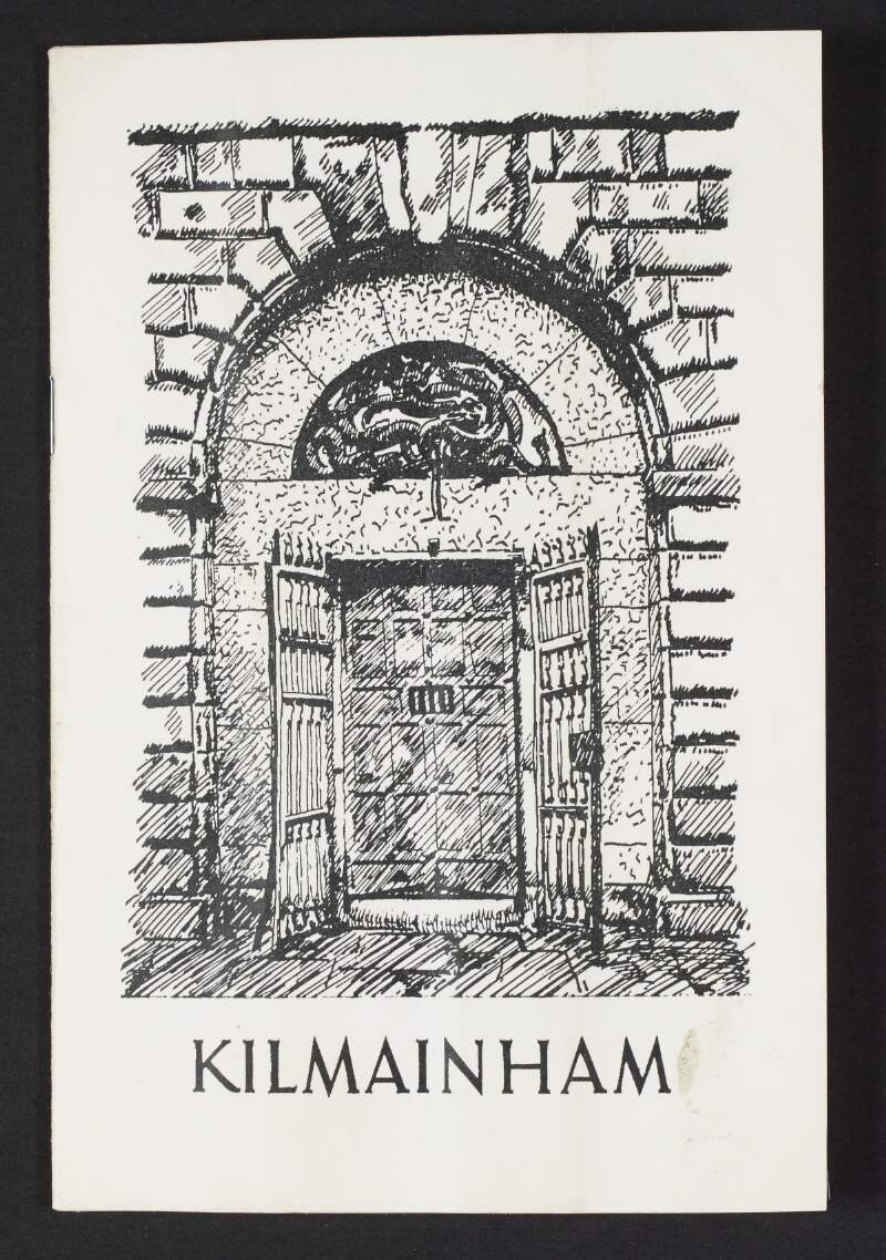 Booklet published by the Kilmainham Jail Restoration Society titled, 'Kilmainham: The Bastille of Ireland',