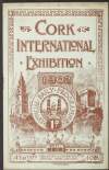 Official Daily Programme for the Cork International Exhibition,