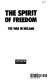 The Spirit of freedom : the war in Ireland.