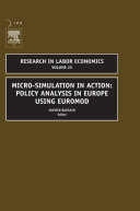 Micro-simulation in action : policy analysis in Europe using EUROMOD /