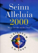 Seinn alleluia 2000 : music for the jubilee year /