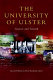 The University of Ulster : genesis & growth /